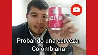 Probando CERVEZA AZTECA COLOMBIANA | Josu&eacute; Hidalgo