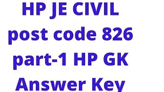 HP JE CIVIL POST CODE, 826 hpssc hamirpur, answer key