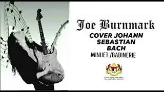 Joe Burnmark Cover Johann Sebastian Bach Minuet/Badinerie