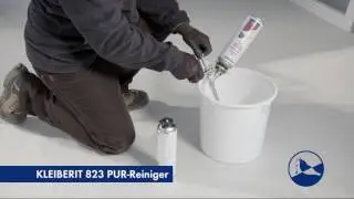 PU Schaum entfernen und Schaumpistole reinigen mit KLEIBERIT 823.0