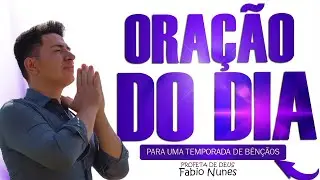 ORAÇÃO DO DIA DE HOJE - 06 DE JANEIRO ( AO VIVO )