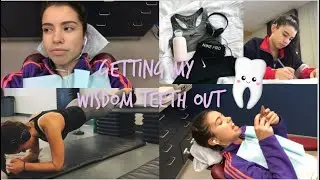 Last Final Exam, Getting my WISDOM TEETH out