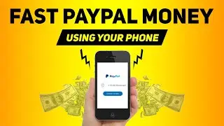 Fast Paypal Money Using Only Your Phone ! *Worldwide* (Earn Paypal Money)