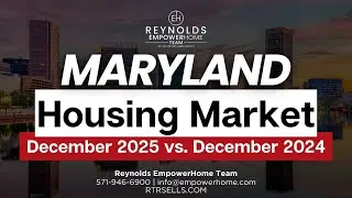 December 2025 Real Estate Market Update in Maryland