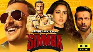 Simmba (2018) Full HD Movie | Ranveer Singh, Sara Ali Khan | New Movie hindi 2025