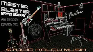 Master Blaster - STEVIE WONDER - MIX SEGGAE - Cover SKM