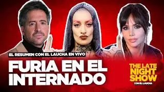 🔥RESUMEN EL LAUCHA EN VIVO | FURIA EN EL INTERNADO + DEVI FURIOSO + &iquest;ROMINA RASCA OLLA de su hija?