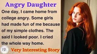 The Angry Daughter | Learn English Through Stories | Level 1 - Graded Reader | #audiobooksfree