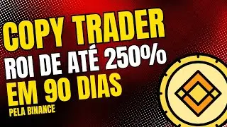 Aprenda como copiar os melhores traders da Binance e tenha lucros at&eacute; 250% em 90 dias