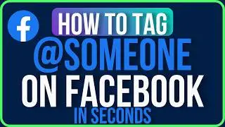 Как отметить кого-то на Facebook (простое руководство) | Отметить кого-то на странице, в публикац...