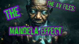 The AV Files Side Quest : The Mandela Effect #mandelaeffect  #strange #mystery