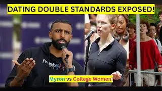 Myron Gaines Schools College Women on Modern Dating Double Standards
