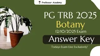 PG TRB Botany | Answer Key | Live Exclusively!!!