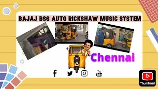 Bajaj bs6 auto rickshaw music system  Contact number Satish#+918608519131 #Chennai Auto music system