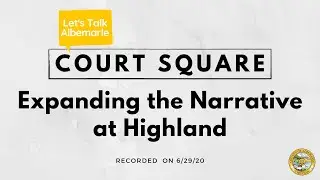 Expanding the Narrative at Highland