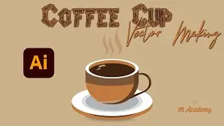 Coffee Cup Vector Design in Adobe Illustrator