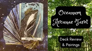 Deck Review | Oceanum Arcanae Tarot