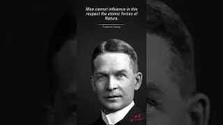 Frederick Soddy's best #quotes | English - Scientist | #Shorts #dailyquotes #hnquniverse