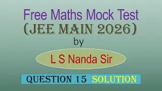 Free mock Jee Main 2026 Maths Test | Question 15 Solution #jee2026 #jeemaths #jeetestseries
