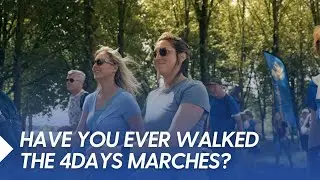 The Walk of the World: have you ever walked the 4Days Marches?