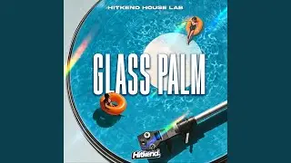 Glass Palm