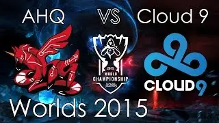C9 vs AHQ : LoL Worlds 2015 : Group Stage : Day 1