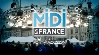 Midi en France à Pont à Mousson