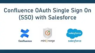 Salesforce Single Sign On (OAuth/OIDC SSO) | Login into Confluence using Salesforce | Confluence SSO