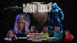 Предварительный показ Mind Leech - фанатский проект по вселенной Star Trek.