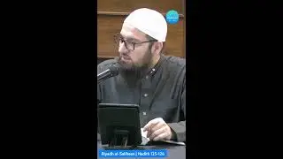 Shameless People Have No Iman | Riyadh al-Saliheen | Hadith 125-126 | Shaykh Dr. Ali Ahmed