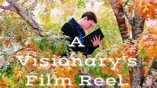 A Visionary's Film Reel.
