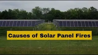 Solar Panel Fire Safety