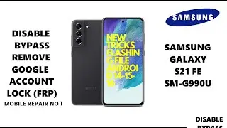 Samsung S21 FE Frp bypass flashing new tricks tips Android 14 convert Android 15 mein YouTube