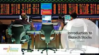 Introduction to biotech stocks, how they are trades and evaluated.