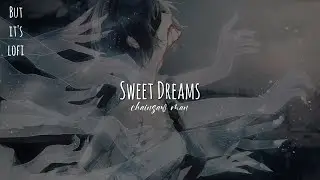 Sweet Dreams - Chainsaw Man「Lofi Remix」