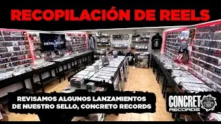Viejos y nuevos lanzamientos de Concreto Records [Recopilaci&oacute;n de Reels]