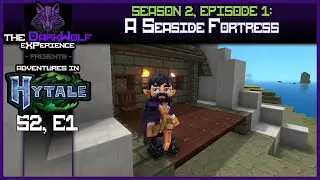 S2, E1: Adventures In Hytale: Seaside Fortress #letsplay #hytale #gameplay #episodes