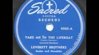 Take Me in the Lifeboat - Leverett Brothers