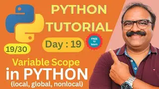 Python Day 19 &ndash; Variable Scope in Python | Local, Global & Nonlocal Explained with Examples