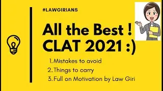 All the best for CLAT 2021|CLAT Motivation by Law Giri| Mistakes to avoid in CLAT 2021