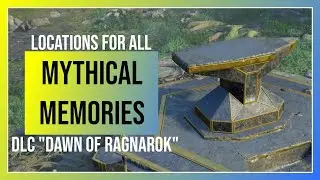 AC Valhalla Dawn of Ragnarok: Все 6 мифических воспоминаний &mdash; локации и награды