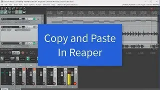Копировать и вставить в Reaper