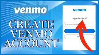 How to Create Venmo Account 2023? Sign Up For Venmo Account