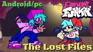 Friday Night Funkin' The Lost Files (android/PC)