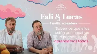 Fali y Lucas- Familia Acogedora