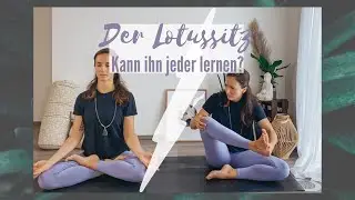 Lotussitz - kann ihn jeder? || Yogaanatomie || Align Yoga