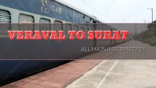 How to rech Surat from veraval // All about information ℹ️ //