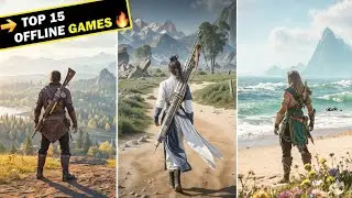 Top 15 Best Offline Games for Android & iOS in 2025 (High Graphics Offline Games)