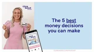 The 5 best money decisions you can make