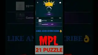 MPL GAME 💥💥21 PUZZLE SCORE CARD💥💥💥#shorts #shortvideo